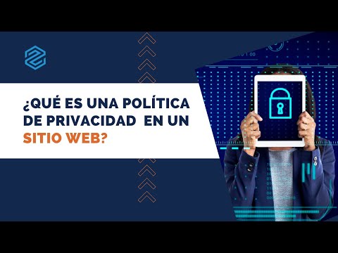 , title : '¿Qué es una Política de privacidad de un sitio web? - #VideoTip 119'