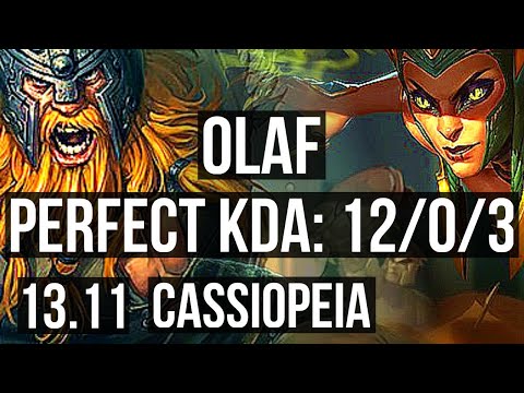 OLAF vs CASSIOPEIA (TOP) | 12/0/3, 6 solo kills, Legendary, 500+ games | KR Master | 13.11