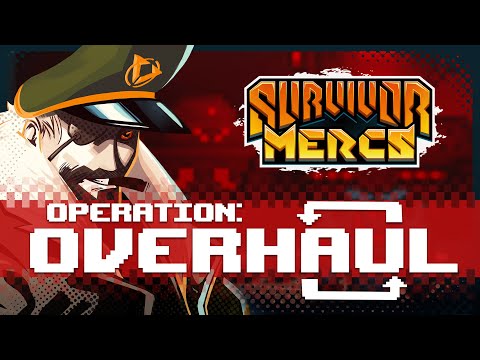 Survivor Mercs: Operation Overhaul Trailer
