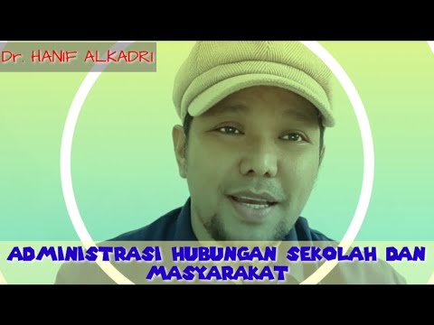 ADMINISTRASI HUBUNGAN SEKOLAH DAN MASYARAKAT (HUSEMAS)
