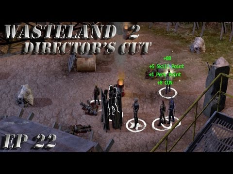 Wasteland 2 Director's Cut Gameplay Walkthrough - EP 22 - Radio Tower Quest