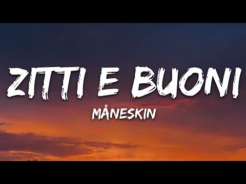 Måneskin - ZITTI E BUONI (Lyrics) Italy 🇮🇹 Eurovision 2021