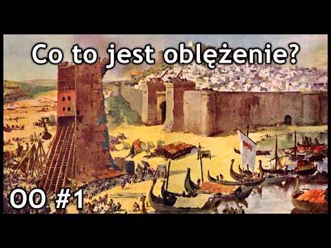 Jak oblegać miasta?