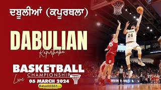 Dabulian (Kapurthala) Basket Ball Championship 05 March 2024