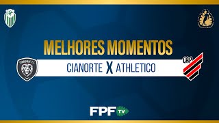 MELHORES MOMENTOS | CIANORTE 1X1 ATHLETICO | PARANAENSE 2026 | RODADA 2