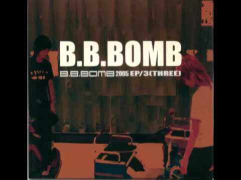 B.B.Bomb-Don't go