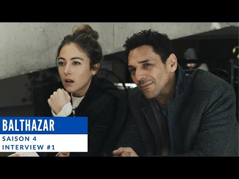 Balthazar Saison 4 | Interviews Tomer Sisley et Constance Labbé