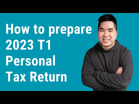 How to prepare a 2023 T1 personal tax return - a step-by-step guide by a CPA