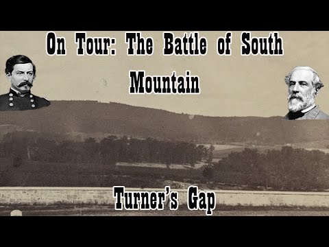 On Tour: The Battle of South Mountain, Turner's Gap