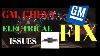GM, Chevy electrical problem DIAGNOSIS AND FIX.....TAHOE SUBURBAN ETC....
