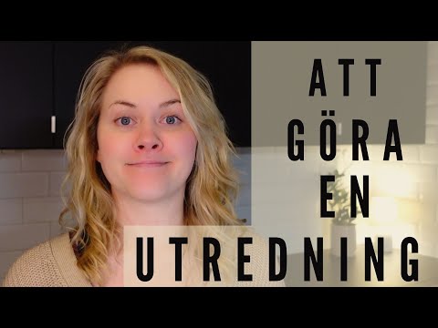 Att göra en utredning