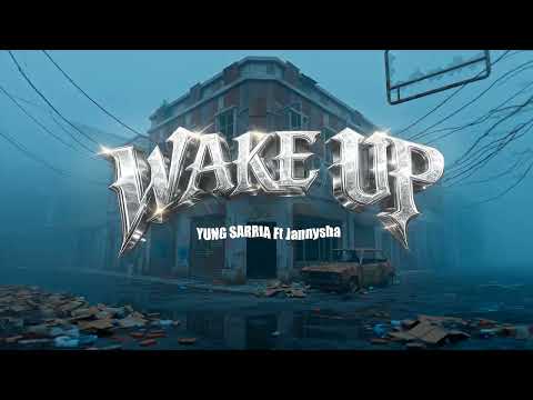 Yung Sarria x Jannysha - Wake Up (Visualizer)