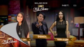 Ini Talk Show 23 September 2015 Part 1/6 - Ryana, Endhita, Aura Kasih,