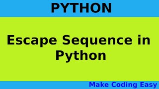 Escape Sequence in Python