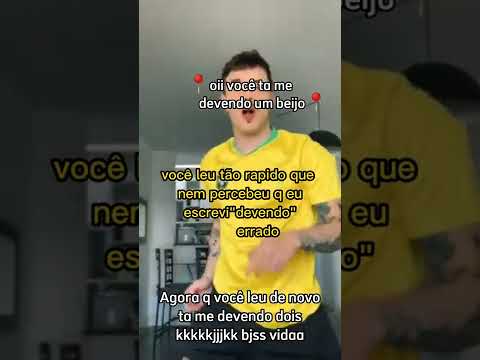oii você ta me devendo um beijo