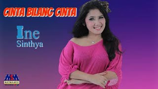 Download lagu INE SINTHYA - CINTA BILANG CINTA LYRICS mp3