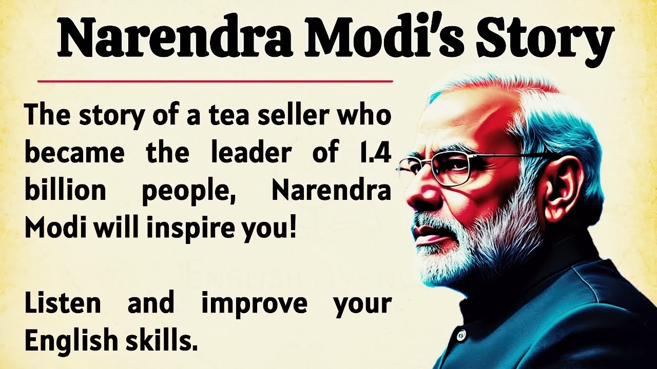 Narendra Modi's Story  Learn English Through Story Level 1 🔥  English Listening Practice ✅