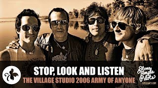 STOP LOOK AND LISTEN (THE VILLAGE STUDIO 2006 SANTA MONICA) ARMY OF ANYONE BEST HITS