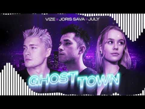 VIZE, Joris Sava, July - Ghost Town (BASS BOOST)