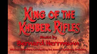 King of the Khyber Rifles Prelude by Bernard Herrmann