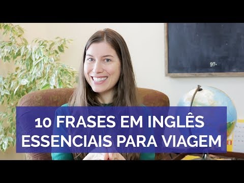 Inglês para viagem | 10 frases prontas