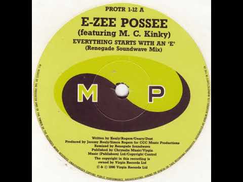 E Zee Possee Featuring M  C  Kinky ‎– Everything Starts With An 'E' (Renegade Soundwave Dub)