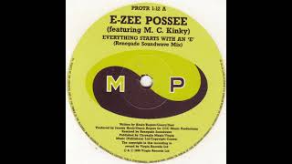 E Zee Possee Featuring M  C  Kinky ‎– Everything Starts With An 'E' (Renegade Soundwave Dub)