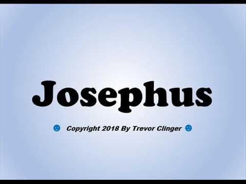 How To Pronounce Josephus