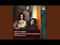 Aisi Hai Tanhai Original Motion Picture Soundtrack
