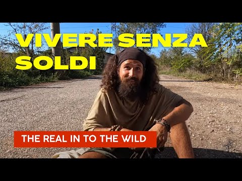 🎙️E' POSSIBILE VIVERE SENZA SOLDI? sulla scia di Christopher Mc Candless lasciare ogni cosa material