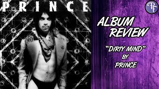 Prince: Dirty Mind - Album Review (1980)