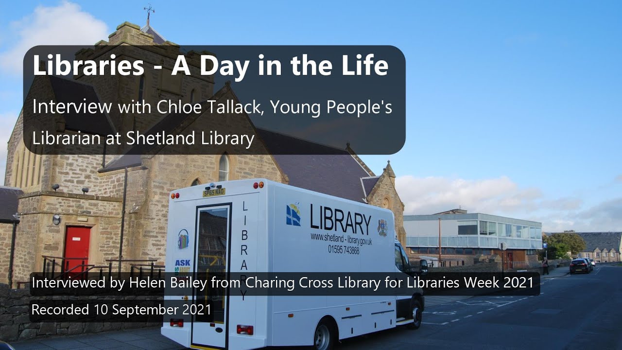 Libraries - A Day in the Life - Shetland Library
