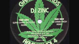DJ Zinc - Super Sharp Shooter (Remix)