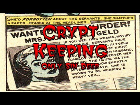 Crypt Keeping: Season 1, Episode 4 - Only Sin Deep