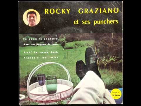 ROCKY GRAZIANO et ses punchers - Fich' Le Camp Jack