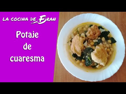 🍲 POTAJE de VIGILIA. Receta típica de Cuaresma y Semana Santa
