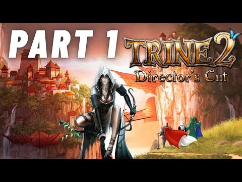 Trine 2: The Complete Story 100% Walkthrough Part 1 - The Story Begins
