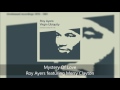 Mystery Of Love - Roy Ayers featuring Merry Clayton