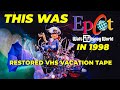 Restored Disney World VHS Tape Visiting EPCOT September 30th 1998 HD 60FPS