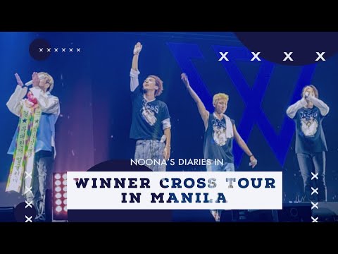 Noona's Diaries in WINNER CROSS TOUR in MANILA 2020