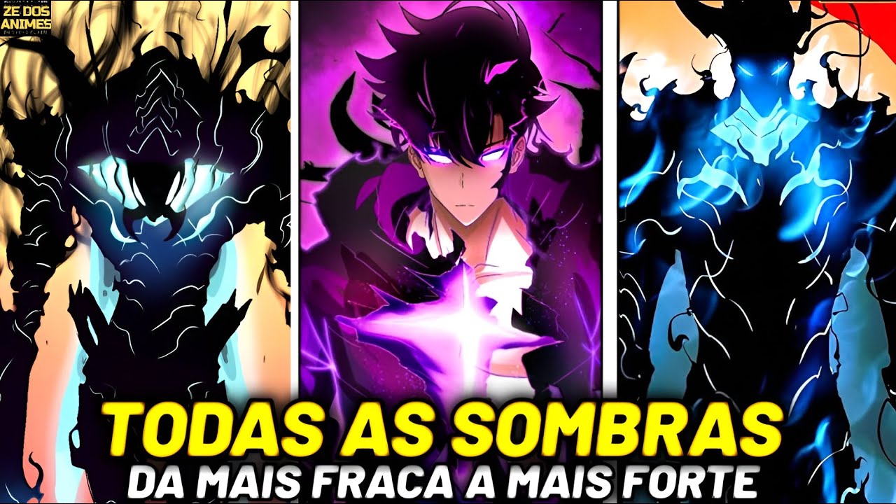 TODAS AS SOMBRAS DO SUNG JI WOO EM SOLO LEVELING DA MAIS FRACA A MAIS FORTE