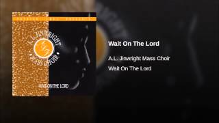 Wait On The Lord