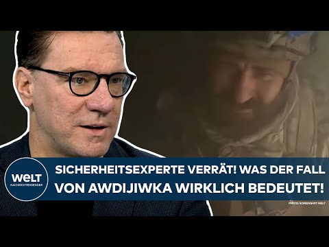 PUTINS KRIEG: Sicherheitsexperte verrät! Was der Rückzug der Ukraine aus Awdijiwka wirklich bedeutet