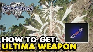 KH3 - How To Get Ultima Weapon ( Best Keyblade In Kingdom Hearts 3 )