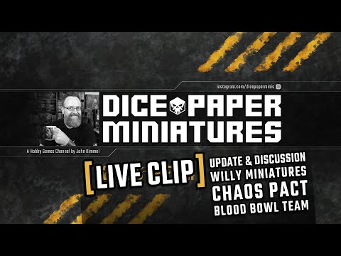 LIVE CLIP – Painting Update on the Chaos Pact Blood Bowl Team from Willy Miniatures