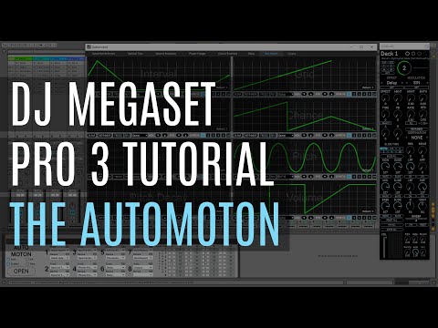 DJ Megaset Pro 3 Tutorial - The Automoton