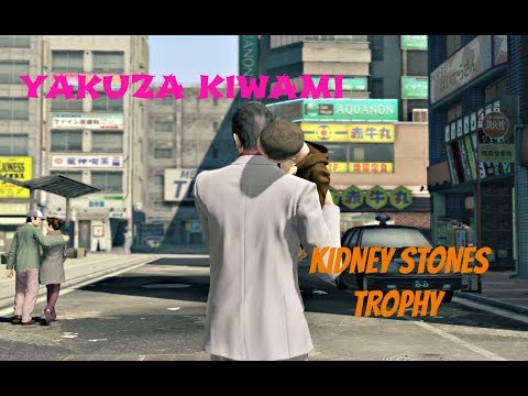 Yakuza Kiwami 100% Guide : A Doctor's Duty Substory / Kidney Stones Trophy