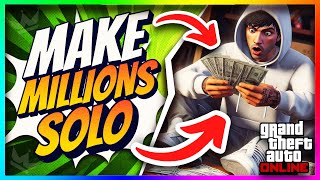 The Easiest Way to Make Millions Right Now in GTA 5 Online! (SOLO) (FAST)