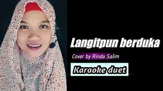 Download lagu Langitpun berduka - Rhoma Irama | Karaoke duet bareng Rinda Salim mp3
