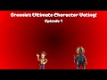 Greenie S Ultimate Character Voting Episode 1